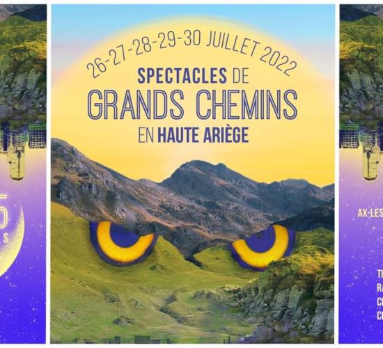 Location grand gite spacieux Ax-Les-Thermes - Spectacle grands chemins
